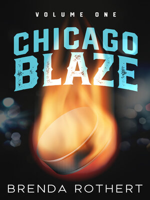 cover image of Chicago Blaze Volume 1